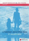 Children and the Law in Australia - Geoff Monahan