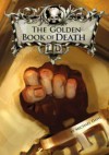 The Golden Book of Death. by Michael Dahl - Michael Dahl