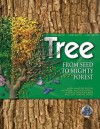 Tree: From Seed to Mighty Forest. David Burnie - Burnie, David Burnie