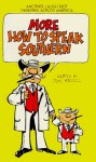 More How to Speak Southern - Steve Mitchell
