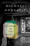 Running in the Family - Michael Ondaatje