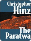 The Paratwa [Book 3 of the Paratwa Trilogy] - Christopher Hinz