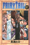 Fairy Tail, Vol. 17 - Hiro Mashima