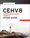 Cehv8: Certified Ethical Hacker Version 8 Study Guide - Sean-Philip Oriyano, Jason McDowell