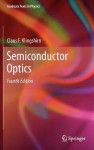 Semiconductor Optics - Claus F Klingshirn