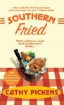 Southern Fried - Cathy Pickens