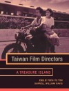 Taiwan Film Directors - Yueh-yu Yeh, Darrell Davis