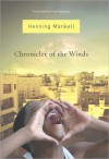 Chronicler of the Winds - Henning Mankell