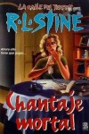 Chantaje Mortal - 6 - R.L. Stine