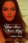 Your Face Never Lies - Michio Kushi