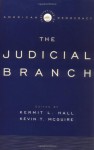 Institutions of American Democracy: The Judicial Branch (Institutions of American Democracy) - Kevin T. McGuire