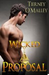 Wicked Proposal - Tierney O'Malley