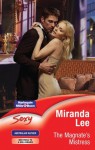 Mills & Boon : The Magnate's Mistress (Mistress to a Millionaire) - Miranda Lee