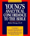 Young's Analytical Concordance to the Bible - Robert Young