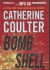 Bombshell (FBI Thriller, #17) - Catherine Coulter, Renée Raudman, Paul Constanzo