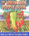 The Whole Chile Pepper Book - Dave DeWitt, Nancy Gerlach