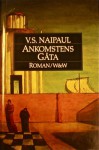 Ankomstens gåta - V.S. Naipaul, Rose-Marie Nielsen