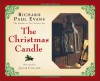 The Christmas Candle - Richard Paul Evans