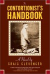 The Contortionist's Handbook - Craig Clevenger