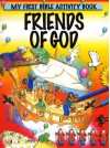 Friends of God: My First Bible Activity Book - Leena Lane