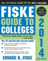 Fiske Guide to Colleges 2014 - Edward Fiske