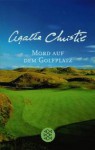 Mord auf dem Golfplatz - Agatha Christie