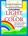 Exploring Light and Color - Heidi Gold-Dworkin, K. Almadingen, Robert K. Ullman