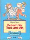 Besuch für Tom und Mia. RiRaRutsch- Lesebilderbücher - Margret Rettich