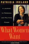 What Women Want - Patricia Ireland