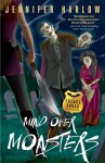 Mind Over Monsters (F.R.E.A.K.S. Squad Investigation, #1) - Jennifer Harlow