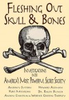 Fleshing Out Skull & Bones: Investigations into America's Most Powerful Secret Society - Kris Millegan