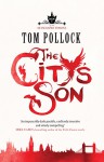 The City's Son - Tom Pollock