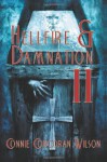 Hellfire & Damnation II (H&D, #2) - Connie Corcoran Wilson, Jason V. Brock