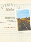 Everyman's Rules For Scientific Living - Carrie Tiffany