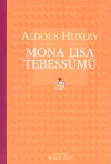 Mona Lisa Tebessümü - Aldous Huxley