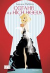 Gefahr auf High Heels (A High Heels Mystery #5) - Gemma Halliday