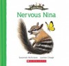 Nervous Nina - Susannah McFarlane, Lachlan Creagh