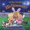 I'm Not Afraid of Halloween!: A Pop-up and Flap Book - Marion Dane Bauer, William C. Wolff