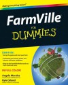 FarmVille For Dummies - Angela Morales, Kyle Orland