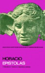 Epístolas. Libros I-II - Horace, Tarsicio Herrera Zapién