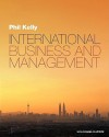 International Business and Management - Phil Kelly