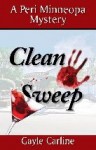 Clean Sweep (short story) - Gayle Carline