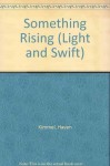 Something Rising (Light and Swift) - Haven Kimmel