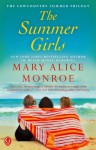 The Summer Girls (Lowcountry Summer Trilogy) - Mary Alice Monroe