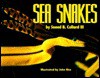 Sea Snakes - Sneed B. Collard III