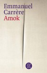 Amok - Emmanuel Carrère, Irmengard Gabler