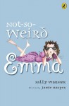 Not-So-Weird Emma - Sally Warner