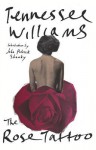 The Rose Tattoo - Tennessee Williams, John Patrick Shanley