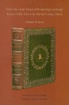 From the Great Desire of Promoting Learning: Thomas Hollis's Gifts to the Harvard College Library - William Bond, Allen Reddick, William Stoneman