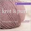 Harmony Guide: Knit & Purl: 250 Stitches to Knit (Harmony Guides) - Erika Knight